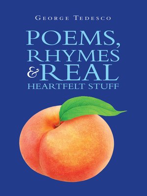 cover image of Poems, Rhymes & Real Heartfelt Stuff